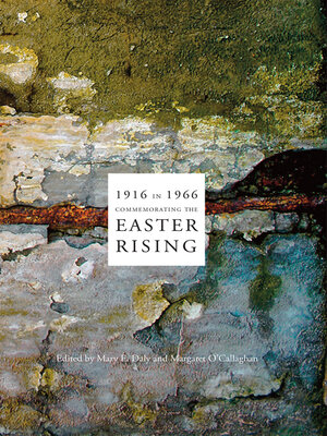 cover image of 1916 in 1966: Commemorating the Easter Rising